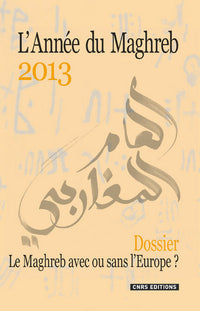 L'Année du Maghreb 2013