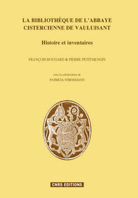 La Bibliothèque et l'abbaye cistercienne de Vauluisan
