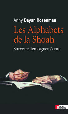 Les alphabets de la Shoah