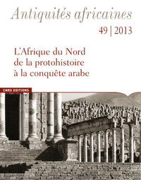 Antiquités africaines 49-2013