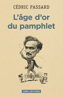 L'age d'or du pamphlet