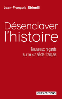 Désenclaver l'histoire