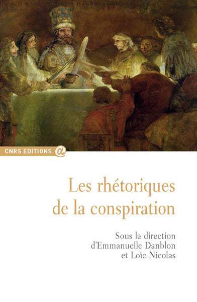 La rhétorique de la conspiration