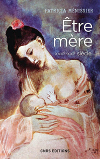 Etre mère