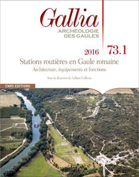 Gallia 73.1 - Stations routières en Gaule romaine