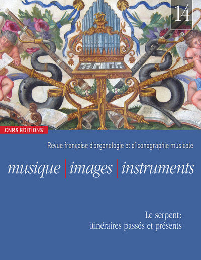 Musique, images, instruments n°14 - Le serpent