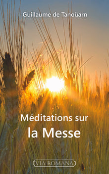 Méditations sur la messe
