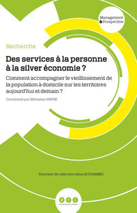Des services à la personne à la silver économie ?