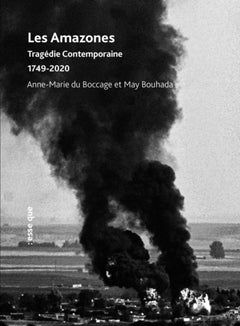 Les amazones tragédie contemporaine