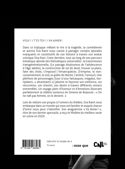 Vole ! T'es toi ! Va Aimer !