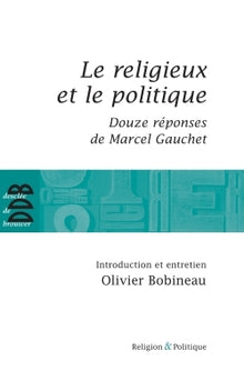 Le religieux et le politique