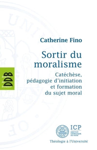 Sortir du moralisme