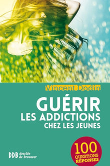 Guérir les addictions chez les jeunes