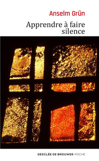 Apprendre à faire silence