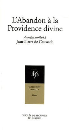 L'abandon à la providence divine