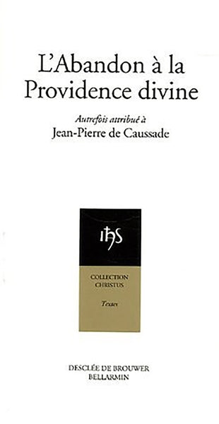 L'abandon à la providence divine