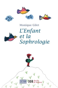 L'enfant et la sophrologie