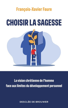 Choisir la sagesse