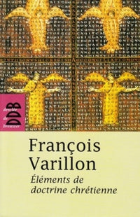 Eléments de doctrine chrétienne
