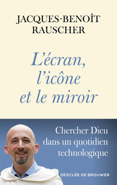 L'écran, l'icône et le miroir