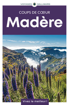 Madère: Guide Coups de coeur