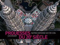 Prouesses du 20E siècle