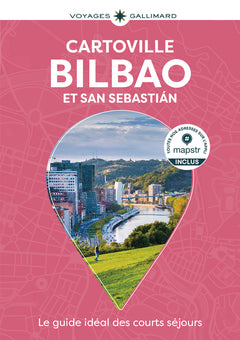 Bilbao et San Sebastián