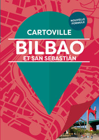 Bilbao et San Sebastián