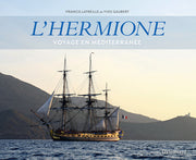 L'Hermione: Voyage en Méditerranée