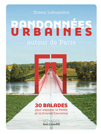 Randonnées urbaines autour de Paris