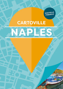 Naples - Edition augmentée