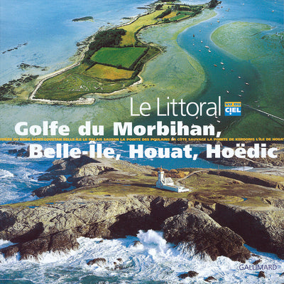 Golfe du Morbihan, Belle-Île, Houat, Hoëdic