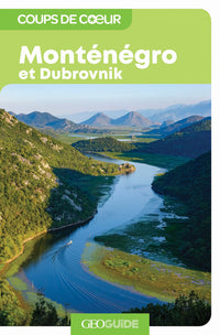 Monténégro et Dubrovnik