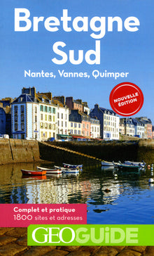 Bretagne Sud: Nantes, Vannes, Quimper