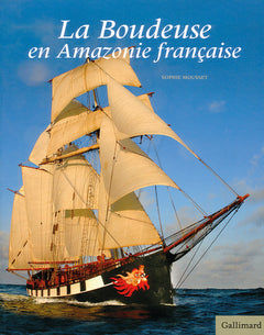 La Boudeuse en Amazonie française