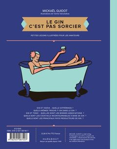 Le gin c'est pas sorcier