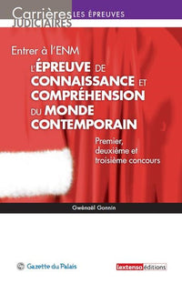 Entrer à l'ENM - L'épreuve de connaissance et compréhension du monde contemporain