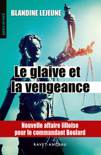 LE GLAIVE ET LE VENGEANCE
