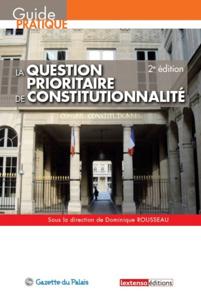 La question prioritaire de constitutionnalité
