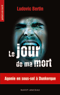 Le jour de ma mort