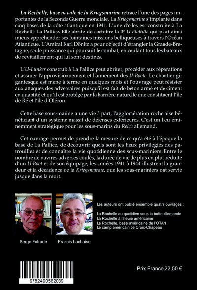 La Rochelle, base navale de la Kriegsmarine, 1941-1945