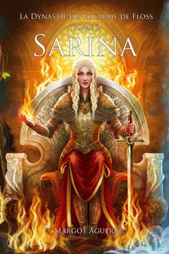 Sarina, La Dynastie du Royaume de Floss