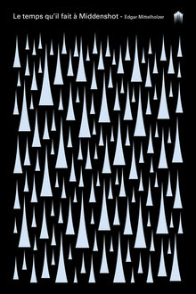 Le temps qu'il fait à Middenshot