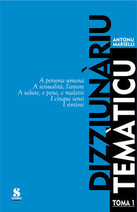 Dizziunàriu temàticu: Toma 1