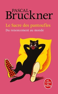 Le sacre des pantoufles