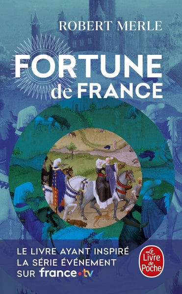 Fortune de France (Fortune de France, Tome 1)