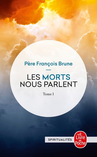 Les morts nous parlent