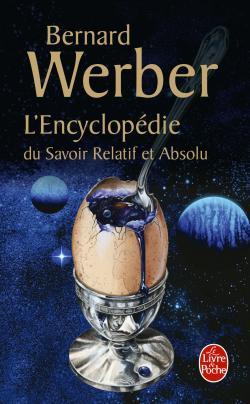 Nouvelle encyclopédie du savoir relatif et absolu