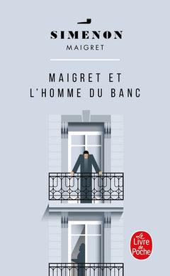 Maigret et l'homme du banc