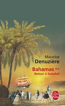 Retour à Soledad (Bahamas, Tome 2)